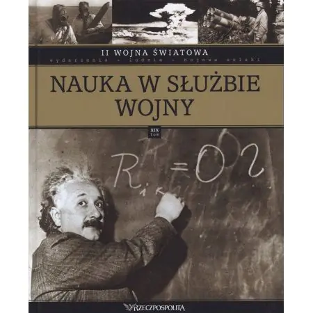 Książka - II wojna światowa Tom XIX Nauka w służbie wojny
