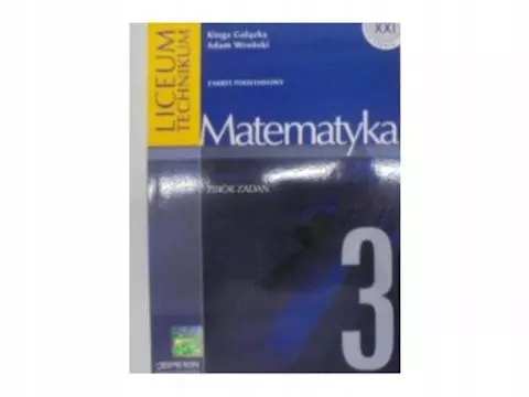 Książka - Matematyka 3. Zbiór zadań. Zakres podstawowy