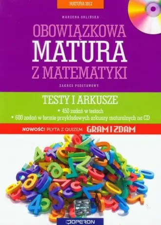 Książka - Matematyka. Obowiązkowa matura z matematyki 2012. Testy i arkusze. Poziom podstawowy