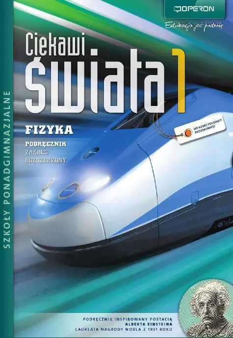 Książka - Ciekawi świata. Fizyka 1. Podręcznik. Zakres rozszerzony. Szkoły ponadgimnazjalne
