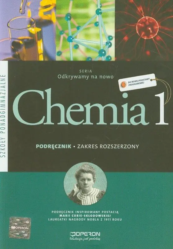 Książka - Odkrywamy na nowo Chemia 1 Podręcznik Zakres rozszerzony