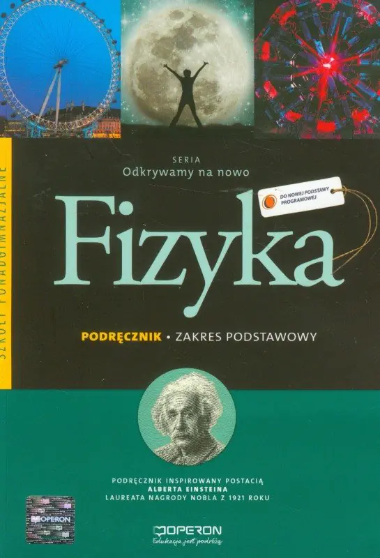 Książka - Odkrywamy na nowo. Fizyka. Podręcznik. Zakres podstawowy. Szkoła ponadgimnazjalna
