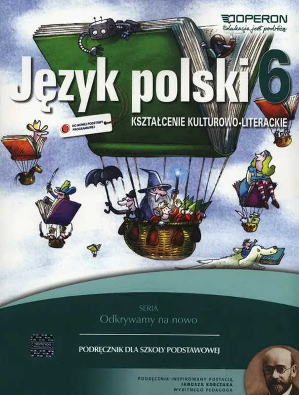 Książka - Język polski 6. Podręcznik. Kształcenie kulturowo-literackie. Szkoła podstawowa