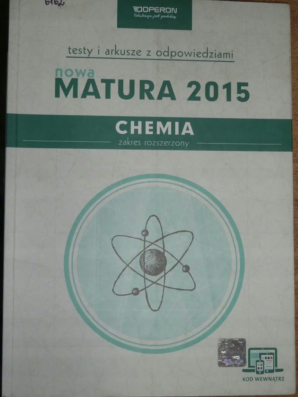 Książka - Chemia Nowa Matura 2015 Testy i arkusze z odpowiedziami Zakres rozszerzony ze zdrapką