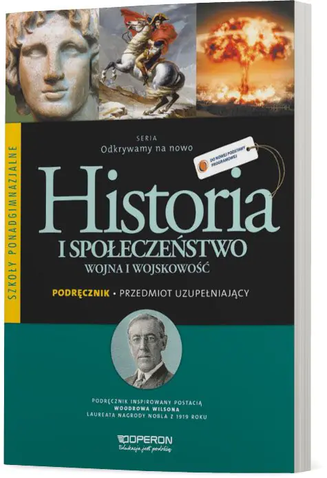 Książka - Odkrywamy na nowo. Przedmiot uzupełniający. Historia i społeczeństwo. Podręcznik. Klasa 1. Szkoła ponadgimnazjalna