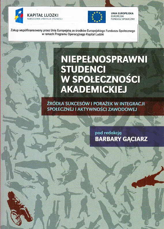 Książka - Niepełnosprawni studenci w społeczności akademickiej