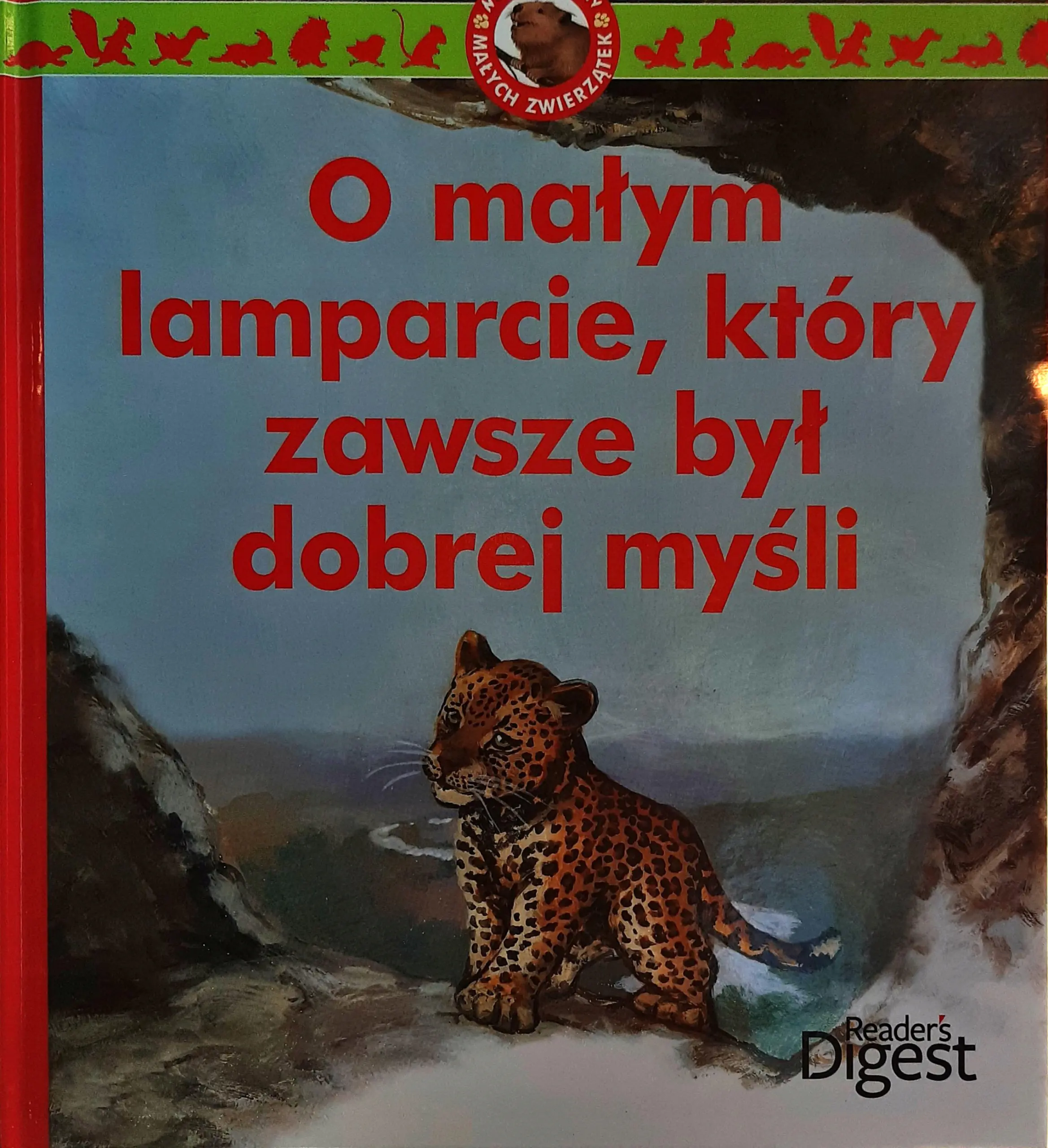 Książka - O małym lamparcie który zawsze był dobrej myśli