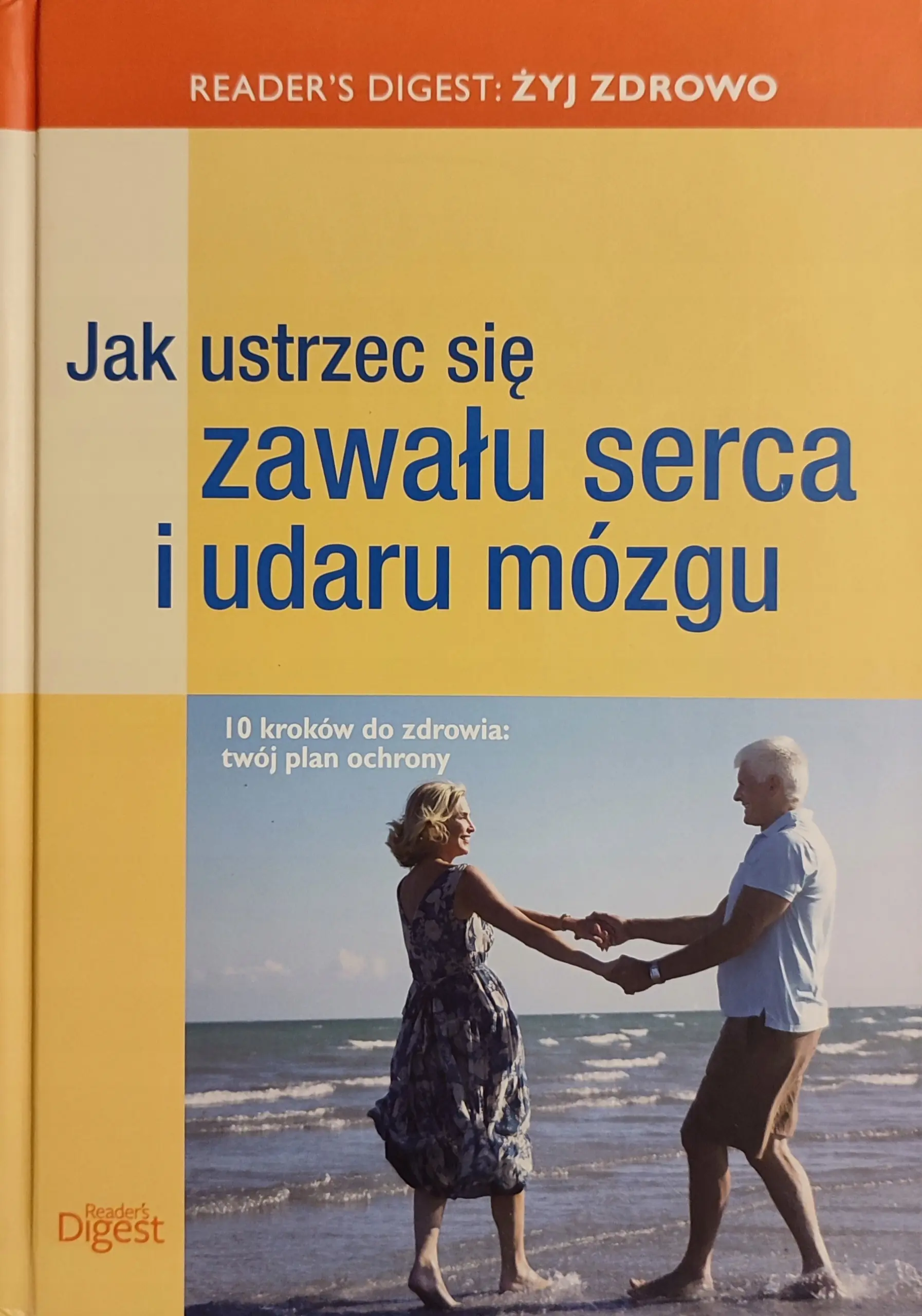 Książka - Jak ustrzec się zawału serca i udaru mózgu