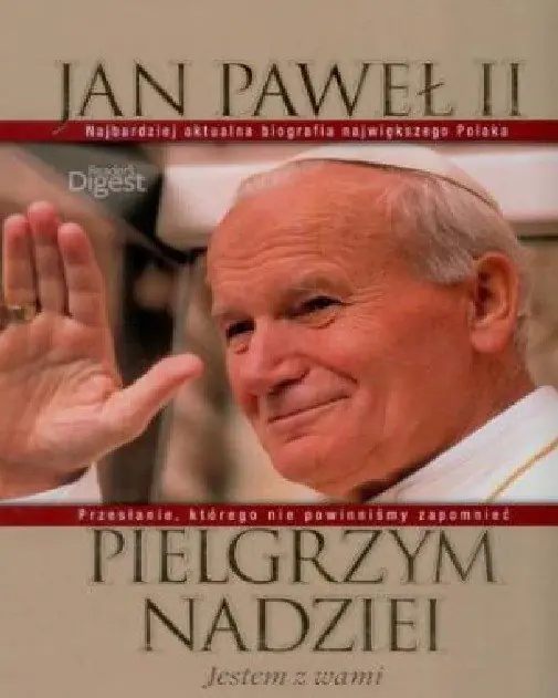 Książka - Jan Paweł II . Pielgrzym nadziei (Readers Digest)