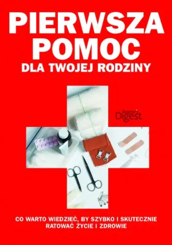Książka - Pierwsza pomoc dla twojej rodziny