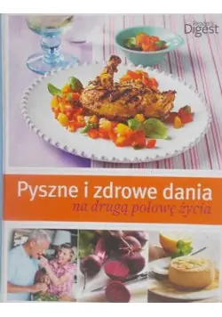 Książka - Pyszne i zdrowe dania na drugą połowę życia