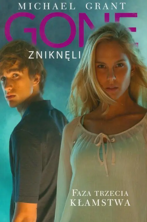 Książka - Kłamstwa. Gone: Zniknęli. Faza 3