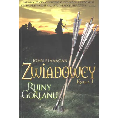 Ruiny Gorlanu. Zwiadowcy. Tom 1