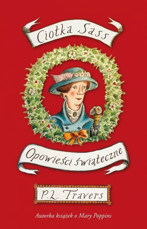 Książka - Ciotka Sass. Opowieści świąteczne