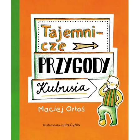 Tajemnicze przygody Kubusia