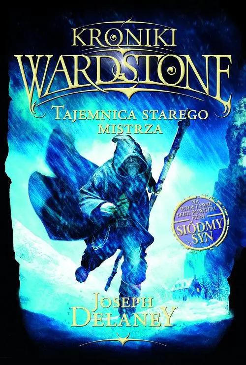 Książka - Tajemnica starego mistrza. Kroniki Wardstone. Tom 3