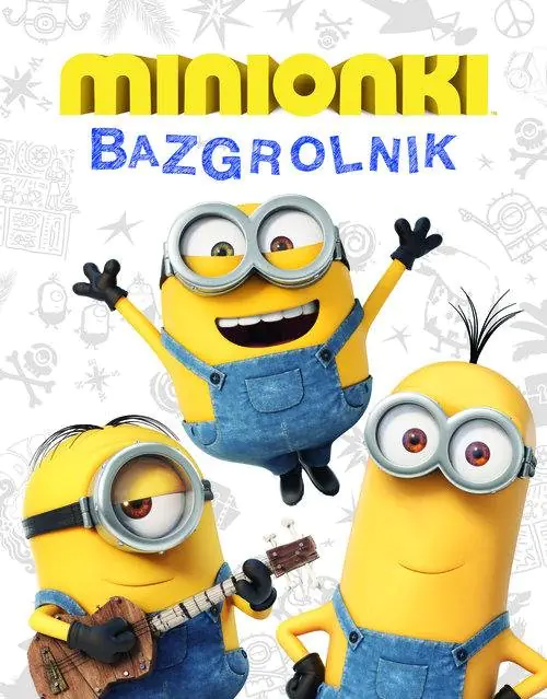 Książka - Minionki. Bazgrolnik