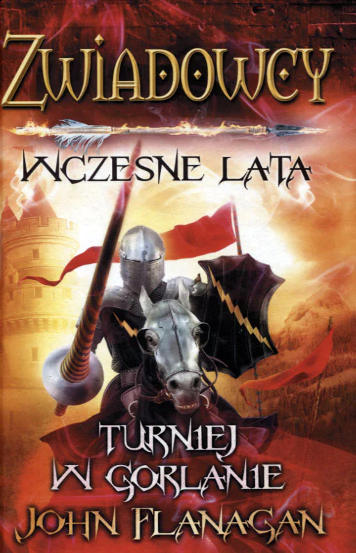 Książka - Turniej w Gorlanie. Zwiadowcy. Wczesne lata. Księga 1