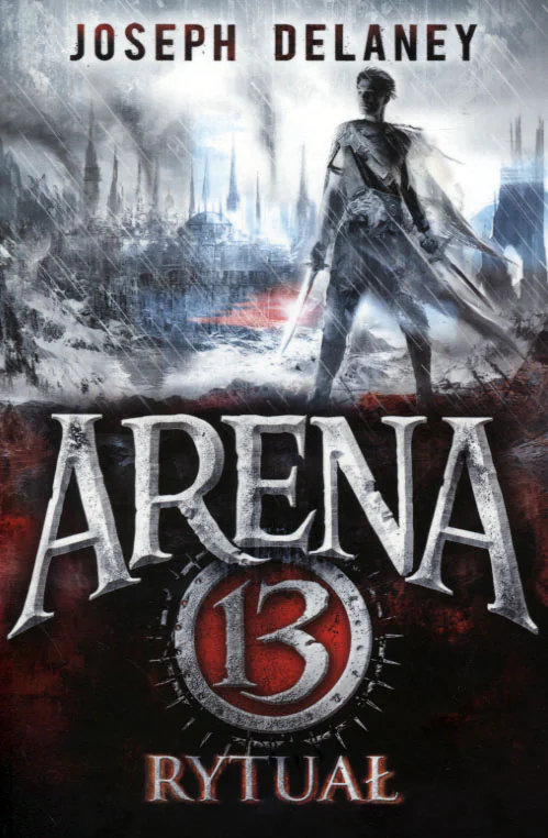 Książka - Rytuał. Arena 13. Tom 2