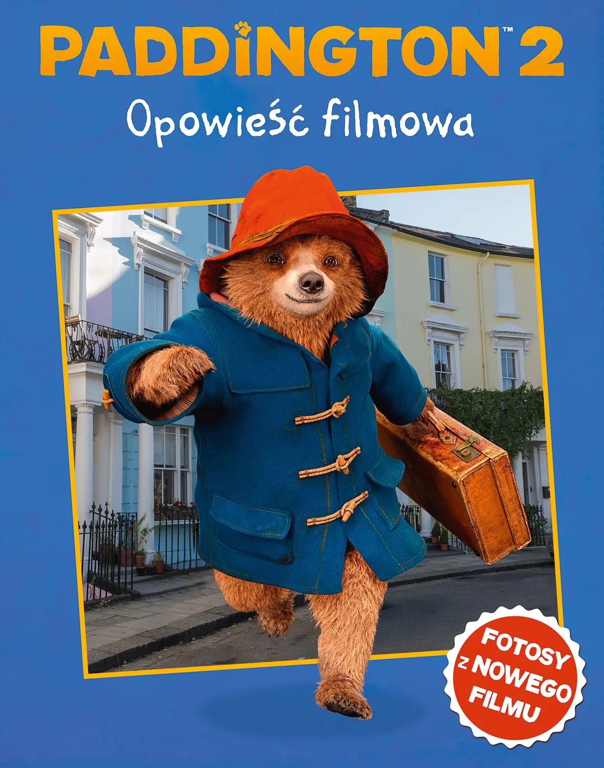 Książka - Paddington 2. Opowieść filmowa