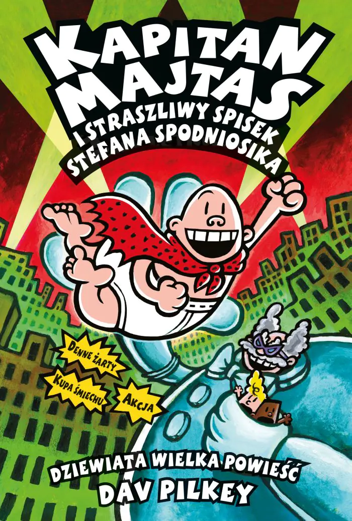 Książka - Kapitan Majtas i okrutny odwet turboklozetu 2000. Tom 11