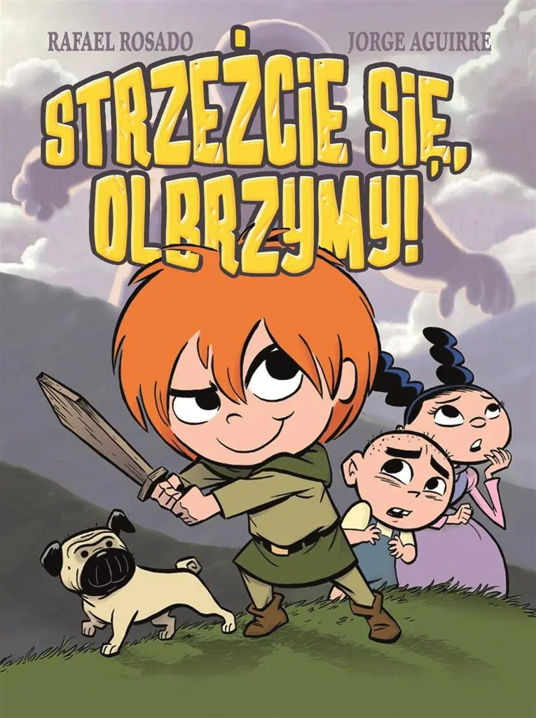 Strzeżcie się, olbrzymy! Tom 1