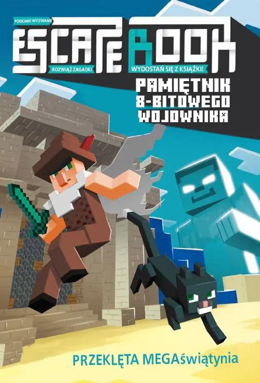 Escape book. Przeklęta MEGAświątynia. Minecraft. Tom 1