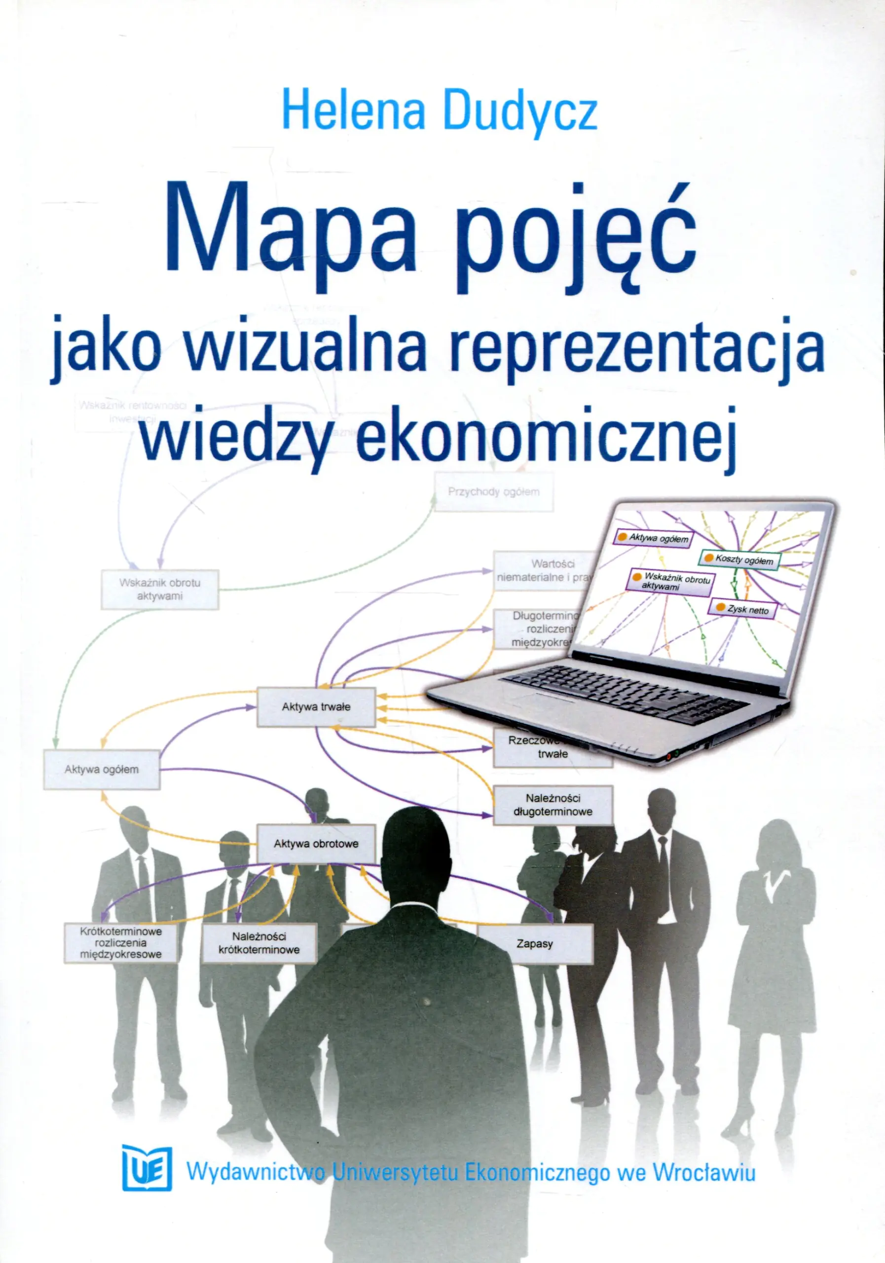 Książka - MAPA POJĘĆ JAKO WIZUALNA REPREZENTACJA WIEDZY EKONOMICZNEJ