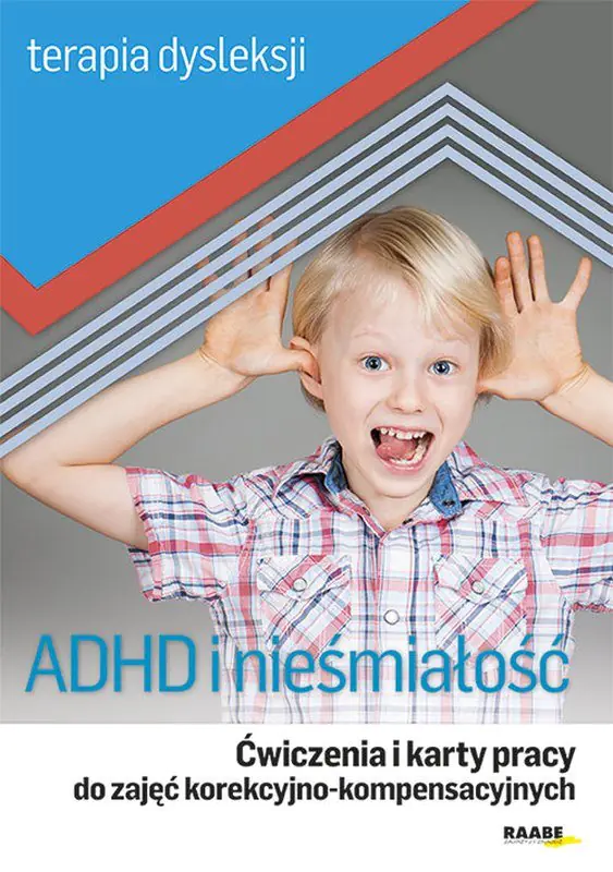 Książka - Terapia dysleksji ADHD i nieśmiałość