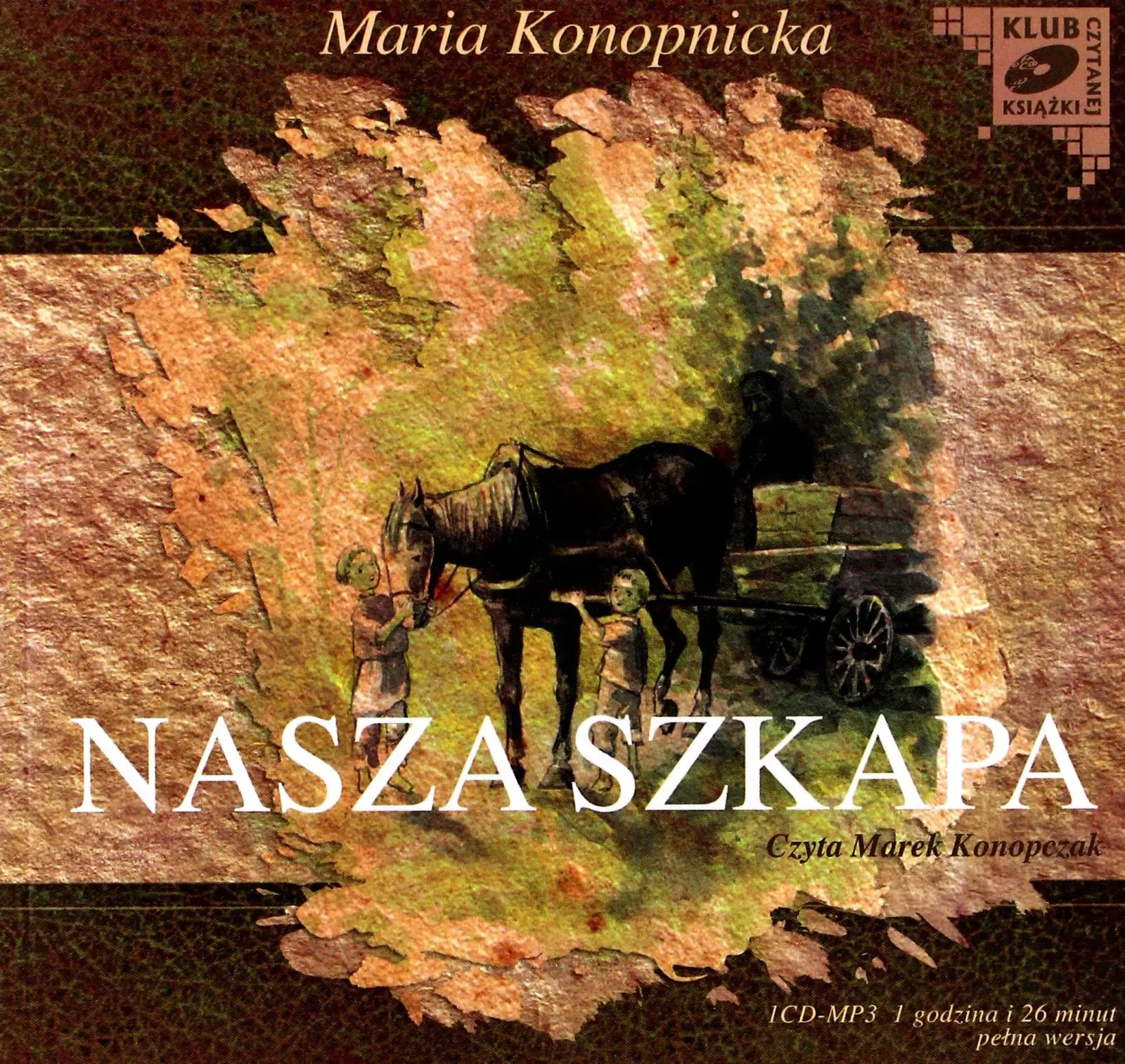 Książka - Nasza szkapa - Maria Konopnicka (audiobook)