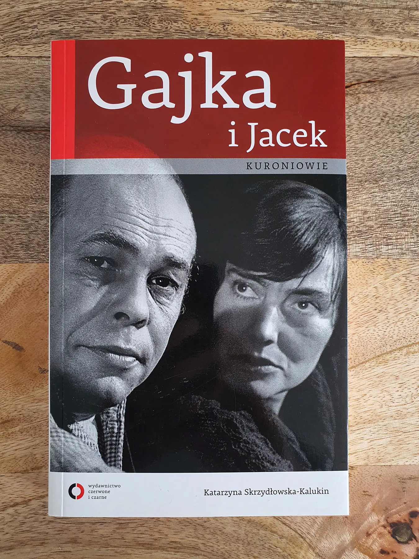 Książka - Gajka i Jacek Kuroniowie