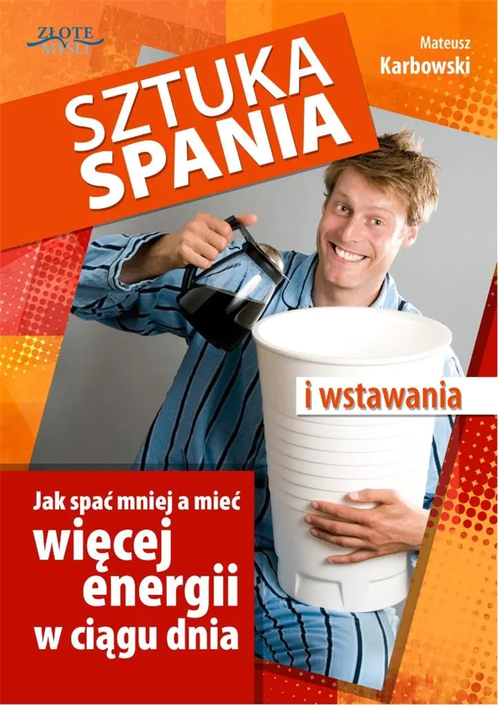 Sztuka spania i wstawania