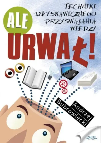 Książka - Ale urwał!