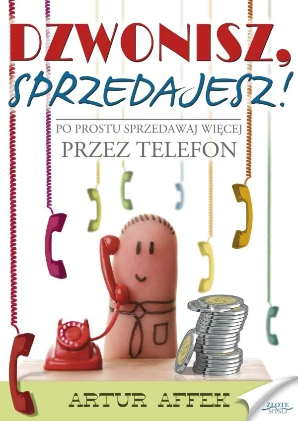 Książka - Dzwonisz, sprzedajesz!