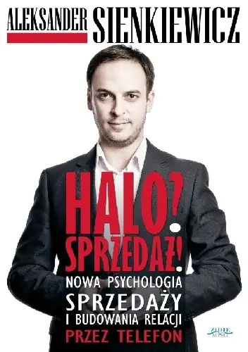 Książka - Halo? Sprzedaż! Sztuka skutecznej sprzedaży nie tylko przez telefon