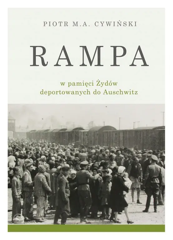 Książka - Rampa obozowa Auschwitz
