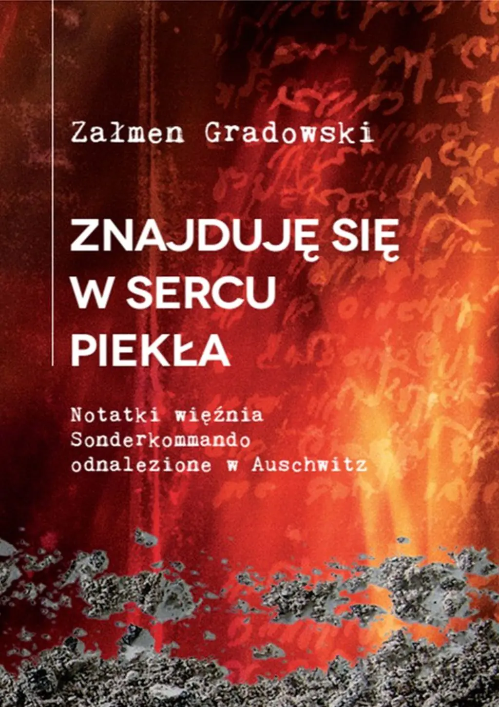 Książka - Znajduję się w sercu piekła