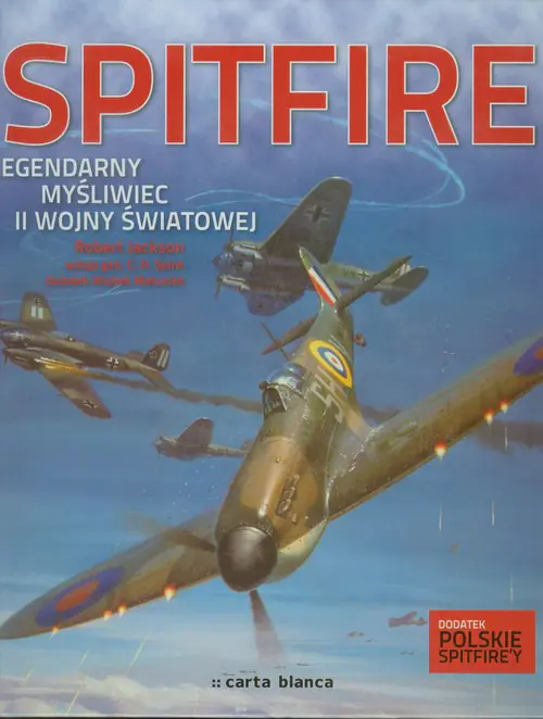 Książka - Spitfire. Legendarny myśliwiec II Wojny Światowej