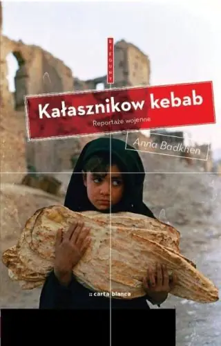 Książka - Kałasznikow Kebab. Reportaże wojenne