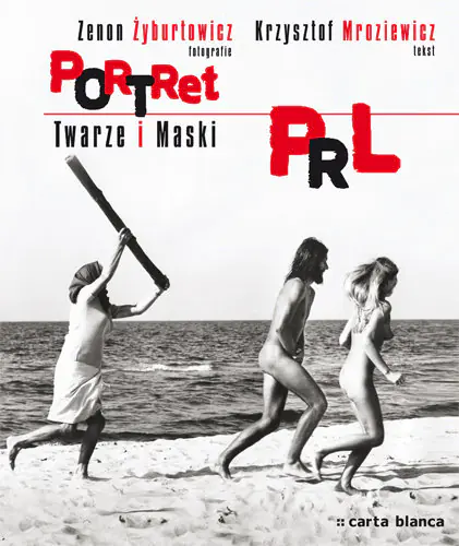 Książka - Portret PRL. Twarze i maski