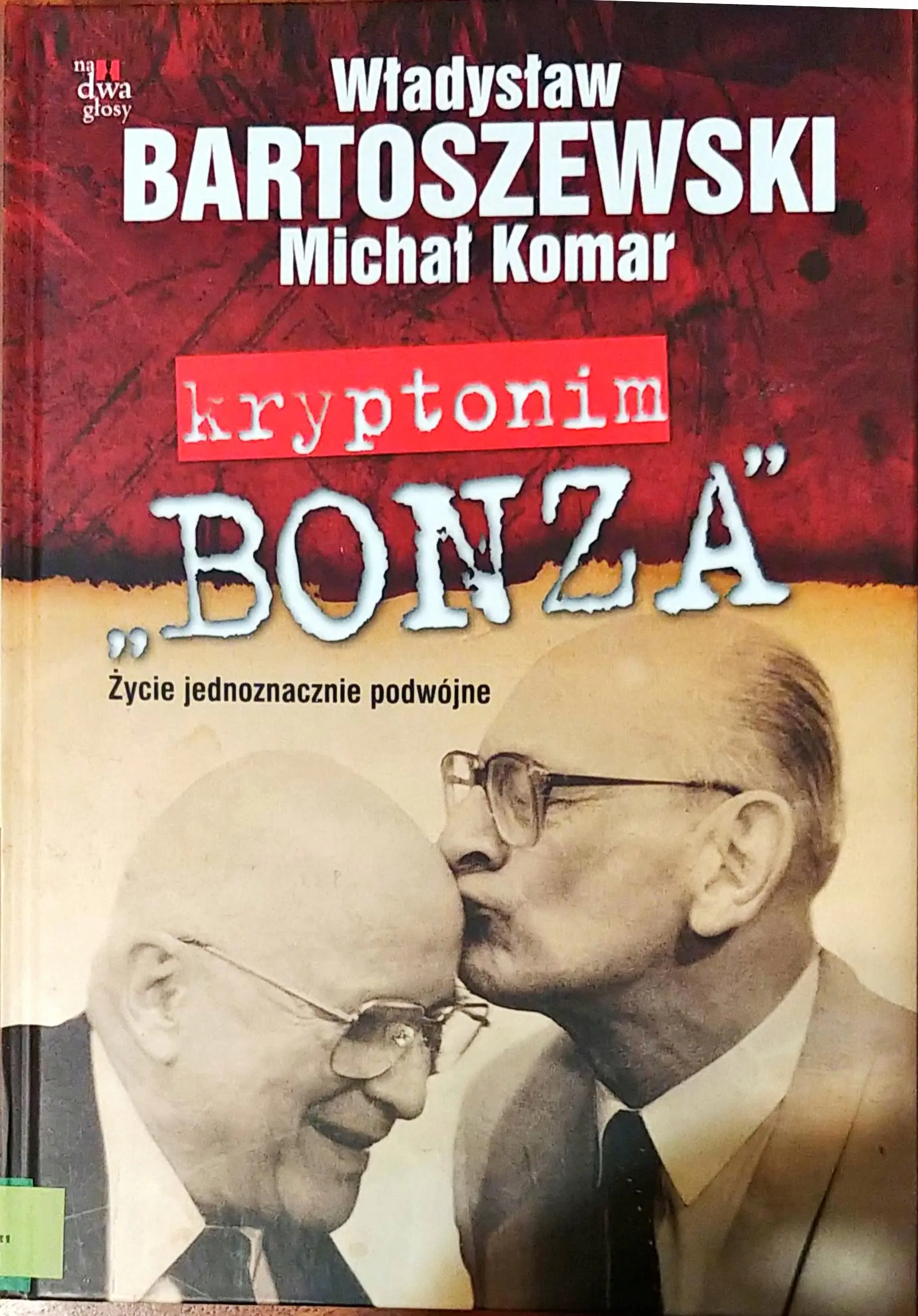Książka - Kryptonim „Bonza”