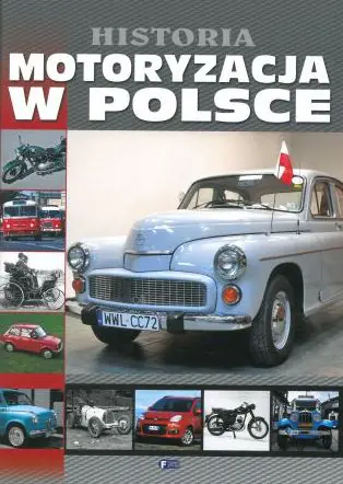 Książka - Historia. Motoryzacja w Polsce