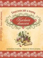 Książka - Smacznie jak u mamy. Kuchnia domowa