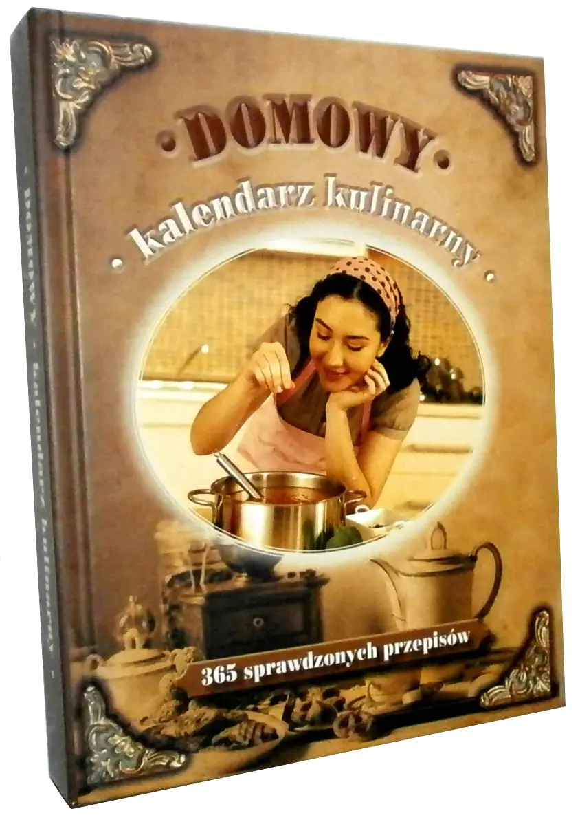 Książka - Domowy kalendarz kulinarny. 365 sprawdzonych przepisów