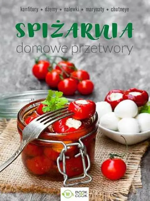 Książka - Spiżarnia. Domowe przetwory