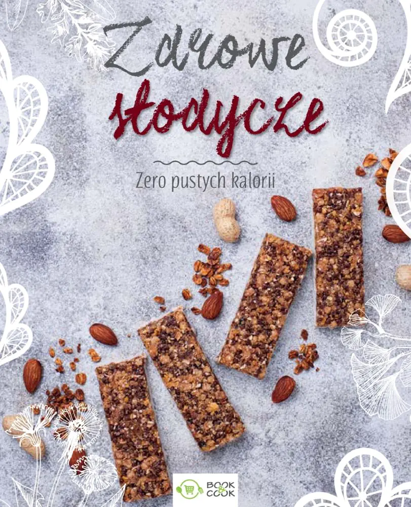 Książka - Zdrowe słodycze. Zero pustych kalorii
