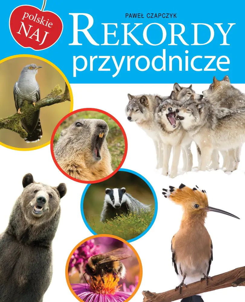 Książka - Polskie NAJ. Rekordy przyrodnicze