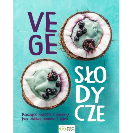 Książka - Vege słodycze