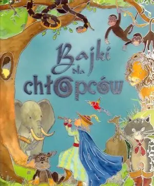 Książka - Bajki dla chłopców