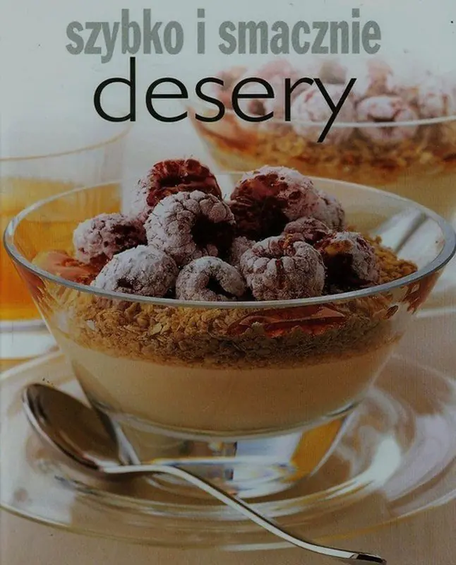 Książka - Desery Szybko i smacznie